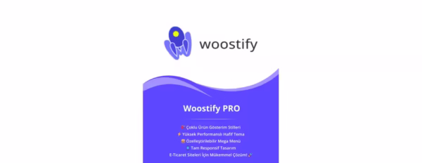 Woostify PRO – WooCommerce Optimizasyon Teması